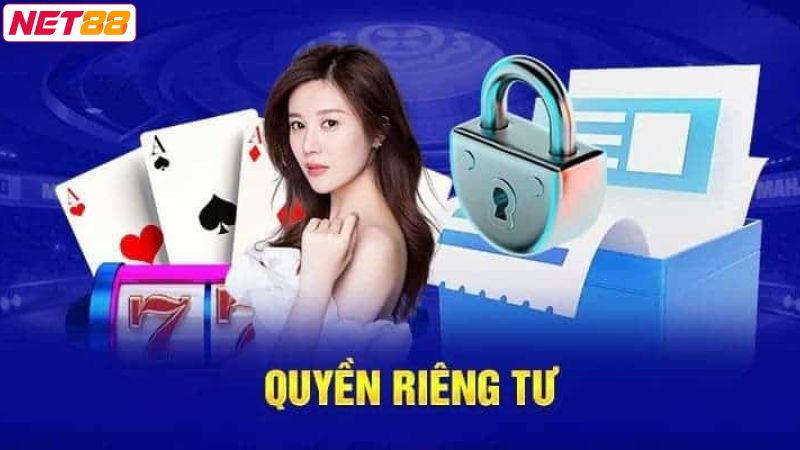 Giới thiệu điều khoản bảo mật Net88